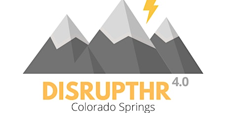 DisruptHR Colorado Springs 4.0 Prospective Speaker Open House