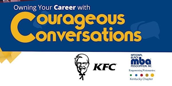 Own Your Career with Courageous Conversations
