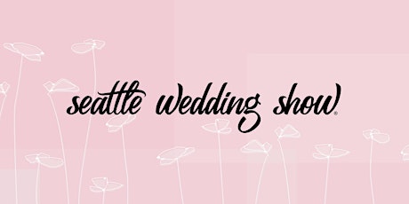 Seattle Wedding Show 2019 primary image