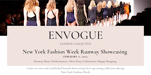 EnVogue Fashion Collective New York Fashion Week Exclusive Runway Event