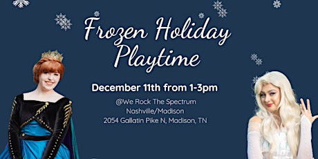 Frozen Holiday Party at We Rock The Spectrum- Nashville/Madison