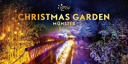 Christmas Garden Münster | 17. Nov bis 30. Dez 2022