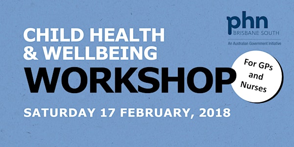 Child Health and Wellbeing Workshop