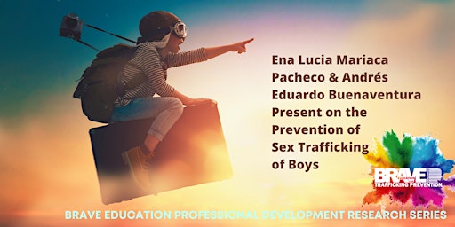 Ena Lucia Mariaca & Andrés Eduardo Buenaventura on exploitation and boys