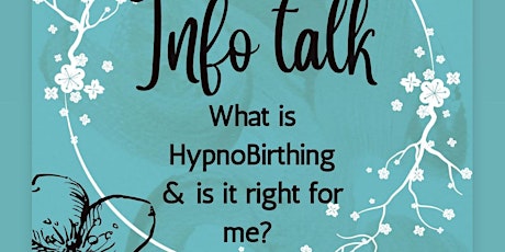 Free Info talk on HypnoBirthing