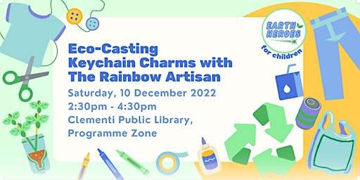 Eco-Casting Keychain Charms w/The Rainbow Artisan @ Clementi Public Library