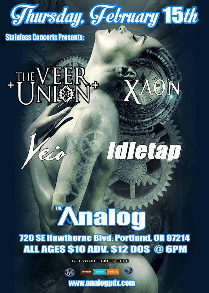 The Veer Union / Xaon / Veio / Idletap