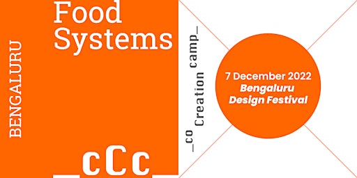 coCreationcamp 2022 Bengaluru Food Systems