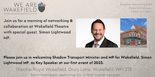 First Friday Networking Event 3rd February 2023 - Wakefield Theatre Royal