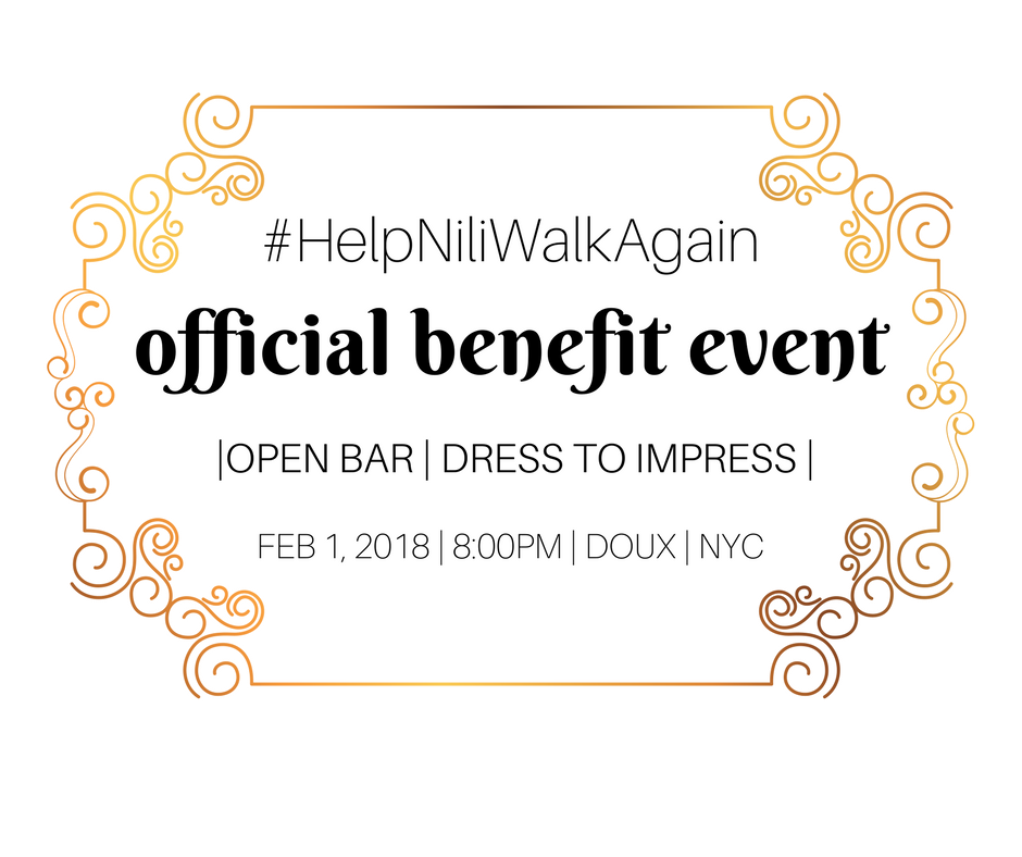 #HelpNiliWalkAgain OFFICIAL BENEFIT EVENT | PREMIUM OPEN BAR | DOUX NYC