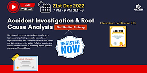Accident Investigation & Root Cause Analysis - UK Certification Training