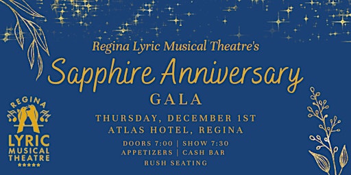 Regina Lyric Musical Theatre Sapphire Anniversary Gala