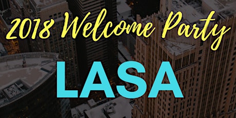 LASA 2018 Welcome Party primary image