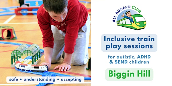 [Biggin Hill/Bromley] Inclusive play sessions for autistic & ADHD children