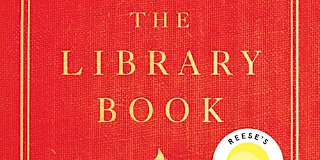 Virtual Adult Book Discussion - The Library Book by Susan Orlean