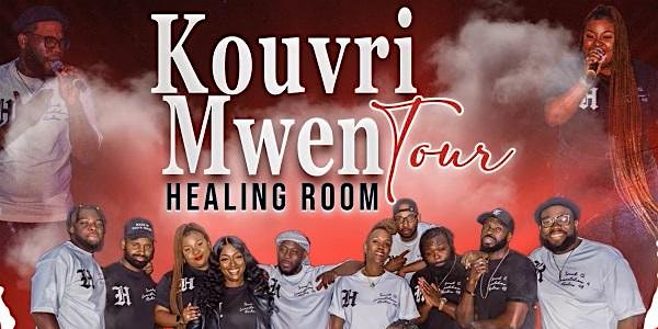 Healing Room Kouvri Mwen Tour