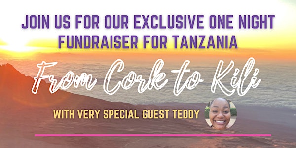 Cork to Kili Tanzania Fundraiser