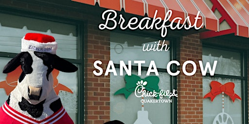 Breakfast with Santa Cow