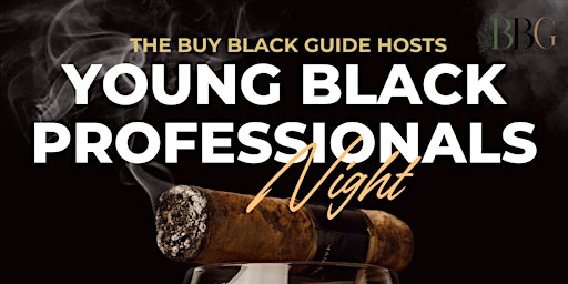 Young Black Professionals Night at Southerlands Cigar Lounge