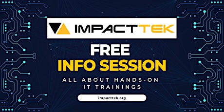 ImpactTek FREE IT Info Session