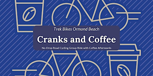 Cranks and Coffee - Beginner Friendly 15 Mile Road Bike Group Ride