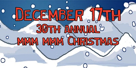 Nate Butler's 30th Annual Mmmm, mmmm, Christmas