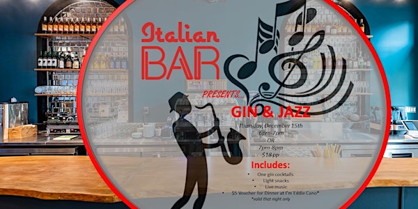 Gin & Jazz at the Italian Bar