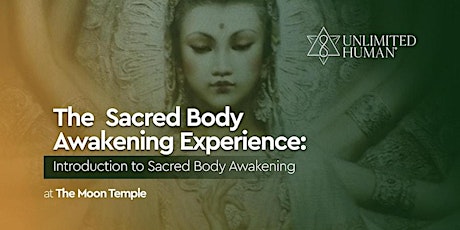 Sacred Body Awakening Experience