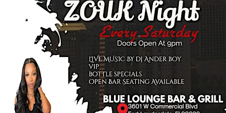 ZOUK NIGHT At Blue Lounge Bar & Grill Every Saturday primary image