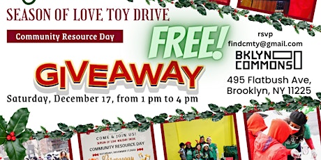 Community Toy Giveaway - Season of Love Toy Drive & Community Resource Day