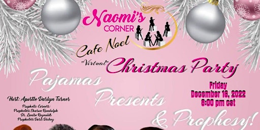 Naomi's Corner Cafe Noel "Virtual" Christmas "PJ" Party