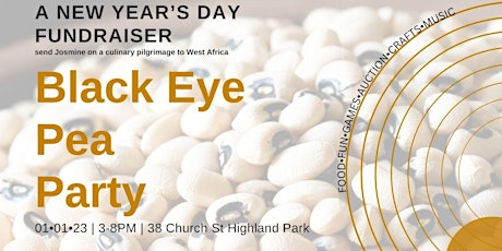 Black Eyed Pea Party (a new year's day fundraiser)