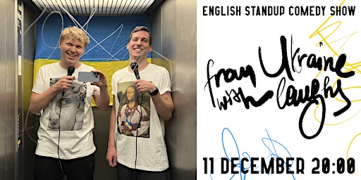 From Ukraine with Laughs: English Standup Comedy Show