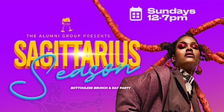 Sagittarius Season - Bottomless Brunch & Day Party