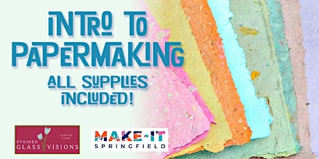 Intro to Papermaking