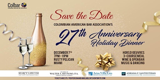 The Colombian American Bar Association's Annual Holiday Dinner