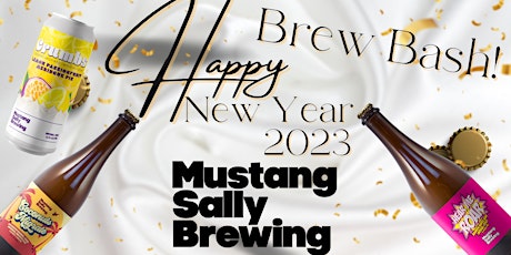 New Year's Eve Brew Bash at Mustang Sally Brewing