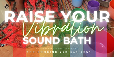 Raise your Vibration Sound Bath