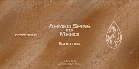 AMLOU Presents: Ahmed Spins B2B Mehdi