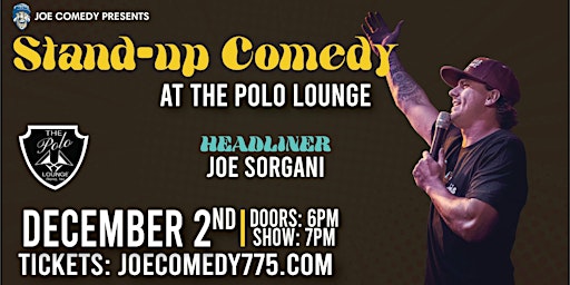 Joe Comedy at The Polo Lounge