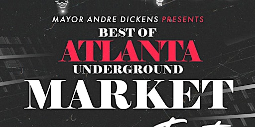 1st Annual  "Best of Atlanta"  MarketFest 2022