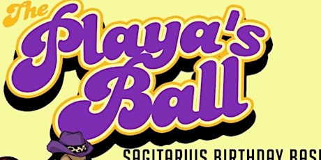 1st Annual Playa's Ball
