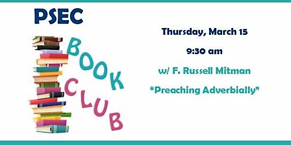 PSEC Book Club w/ F. Russell Mitman