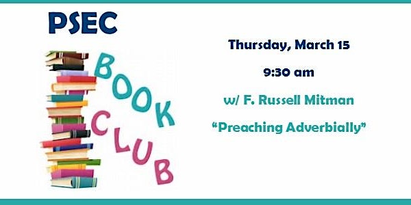 PSEC Book Club w/ F. Russell Mitman