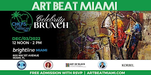 ART BEAT MIAMI Chefs of the Caribbean Celebrity Brunch 2022