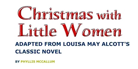 Christmas With Little Women Dinner Show