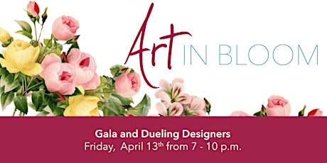 Art in Bloom Gala and Dueling Designers primary image