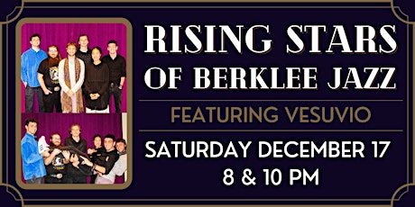 Rising Stars of Berklee Jazz ft. VESUVIO
