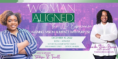 Woman Aligned: Aligning Vision & Impact with Purpose