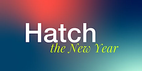 Hatch the New Year - online brunch & experimenting